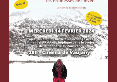 Screening of the film “Zanskar : Les promesses de l’hiver” by Caroline RIEGEL