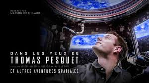 Film: The space adventures of Thomas Pesquet