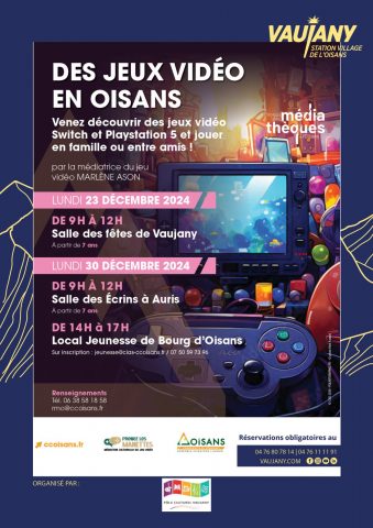 Oisans video games_Vaujany