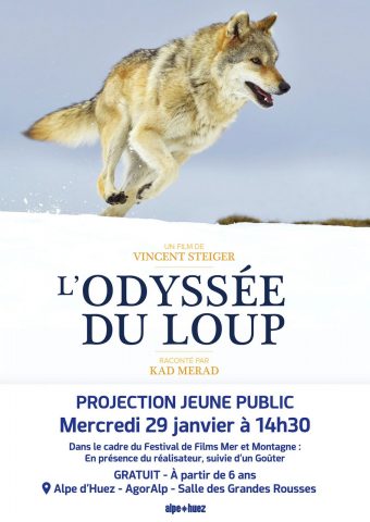 Screening for young audiences: L’Odyssée du Loup (The Wolf’s Odyssey)_Alpe d’Huez